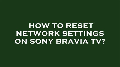 How To Reset Network Settings On Sony Bravia Tv YouTube