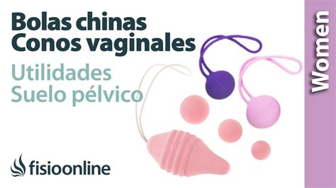 Bolas chinas y conos vaginales qué son y diferencias Fisioterapia