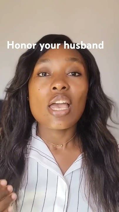 God Says You Should Honor Your Husband Youtube