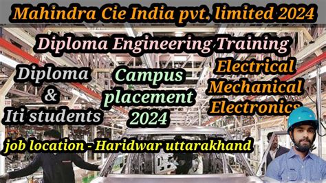 Mahindra Cie India Pvt Limited Recruitment Diploma Iti