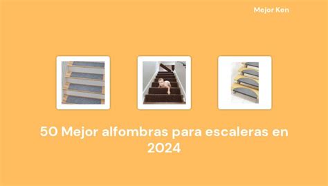 Mejor Alfombras Para Escaleras En Basado En Rese As