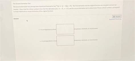 Solved The Second Derivative Test The Second Deriaste Has