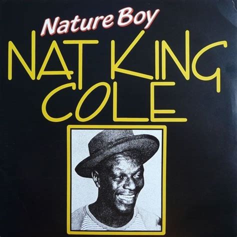 Nat King Cole – Nature Boy Lyrics | Genius Lyrics