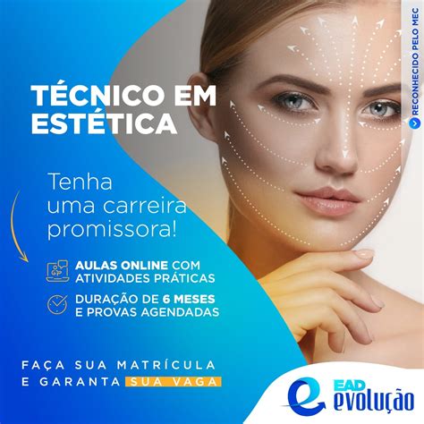 Tecnico Em Estetica - Curso Técnico em Estética a Distância » Grupo Evolução