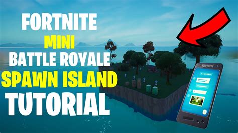 Creating A Spawn Island Fortnite Mini Br Tutorial Youtube