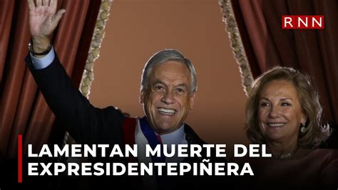 Chilenos y líderes de América Latina lamentan muerte del expresidente