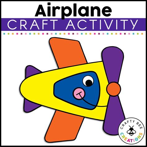 Airplane Craft Transportation Crafts Transportation Activities