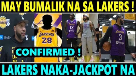 Breaking Lakers May Bumalik Na Sa Lineup Jackpot Na Dito Ang Los