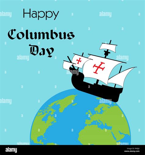 Happy Columbus Day The Trend Calligraphy Vector Illustration On Blue Background Great Holiday