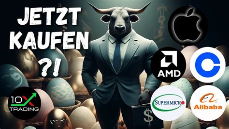 Aktien Jetzt Kaufen 🚀 Coinbase Amd Apple Super Micro