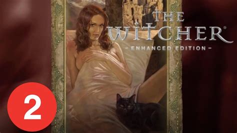 The Witcher Enhanced Edition Una Pozione Per Triss [part 2] Youtube