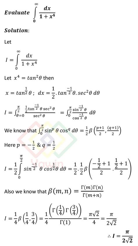 Evaluate Integral Of 1 1 X 4 Dx Over The Limits 0 To Infinity Yawin