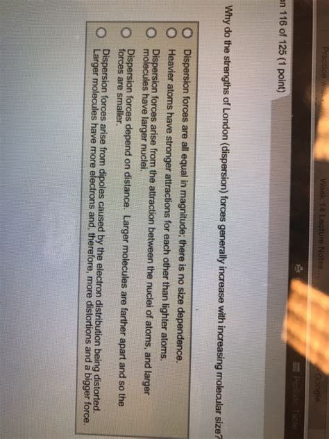 Solved Why do the strengths of London (dispersion) forces | Chegg.com