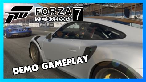 Forza Motorsport 7 Demo Gameplay YouTube