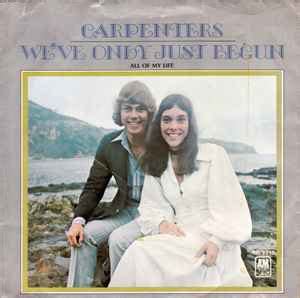 Carpenters We Ve Only Just Begun Vinyl Rpm Single Discogs