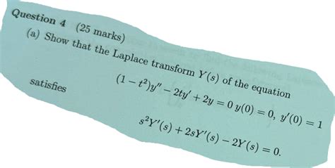 Solved Question 4 25 ﻿marksa ﻿show That The Laplace