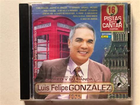 Cd 16 Pistas Para Cantar Como Luis Felipe Gonzalez Cuotas sin interés