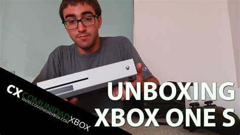 Unboxing Xbox One S Y Comparativa Con Xbox One Youtube