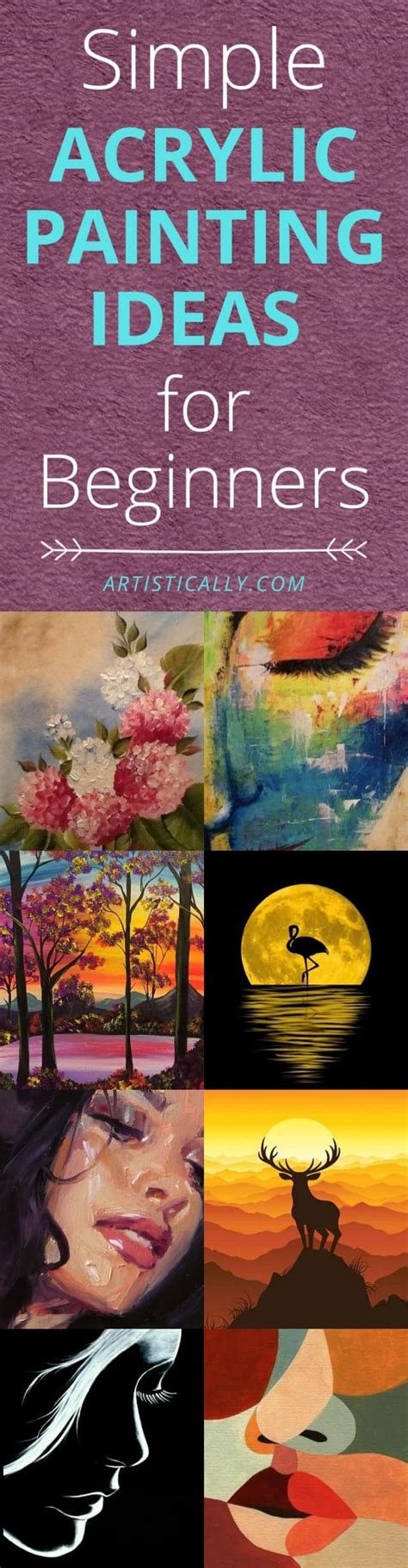 42 Simple Acrylic Painting Ideas For Beginners Artisticaly Inspect