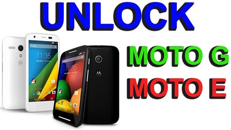 Liberar Desbloquear Unlock Motorola Moto G Y Moto E Tutorial HD