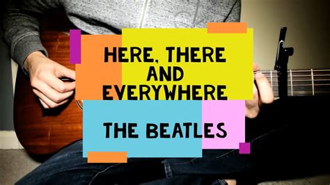 Here There And Everywhere The Beatles Fingerstyle Guitar Youtube