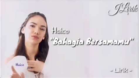 Bahagia Bersamamu Haico Lirik Cover By Nabila Maharani Youtube