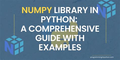 Numpy Library In Python A Comprehensive Guide With Examples