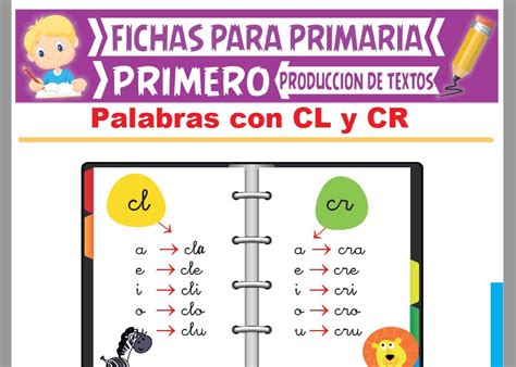 Palabras Con Cl Y Cr Para Primer Grado De Primaria Actividades