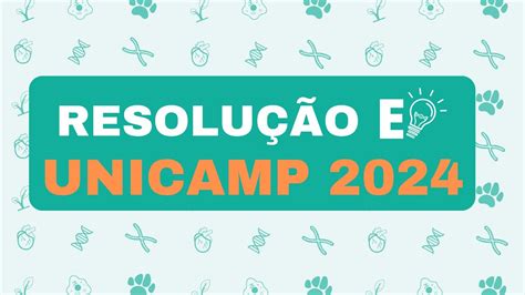 ResoluÇÃo Unicamp 2024 Prova Qandy 47 A Partir Da Organização