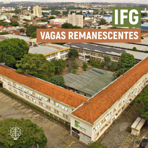 Ifg Abre Novamente Inscri Es Para As Vagas Remanescentes