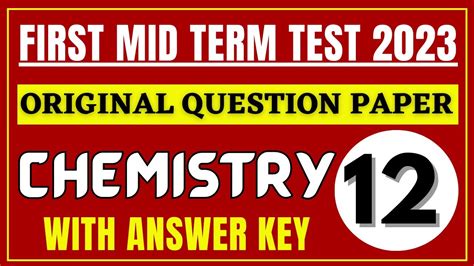 12th Chemistry First Mid Term 2023 Question Paper 12th Chemistry Mid