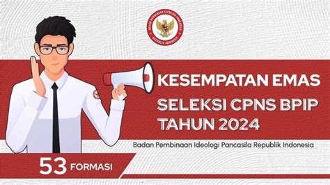 BPIP Buka 53 Formasi CPNS 2024 Untuk Lulusan D3 Dan S1 Gaji Hingga Rp9