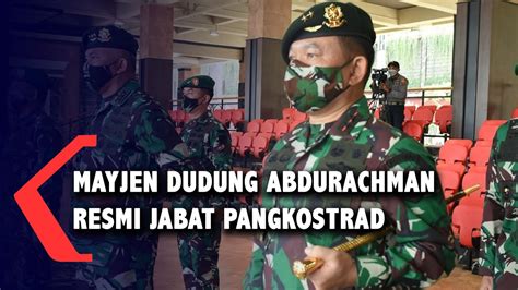 KSAD Pimpin Sertijab Mayjen Dudung Abdurachman Resmi Menjabat