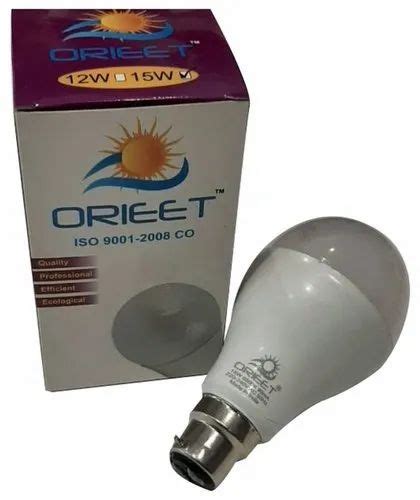 Orieet Aluminum 12W LED Bulb Cool Daylight Base Type E40 At Rs 115