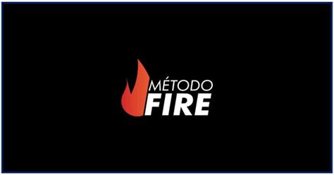 Método FIRE Vale a Pena Método FIRE Funciona