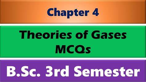 Kinetic Theory Of Gases Mcqs Chemical Dynamics And Chemical Kinetics