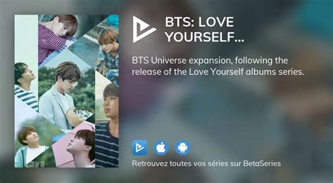 O Regarder Le Film Bts Love Yourself Highlight Reel En Streaming