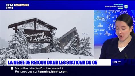 Alpes Maritimes La Neige De Retour Dans Les Stations