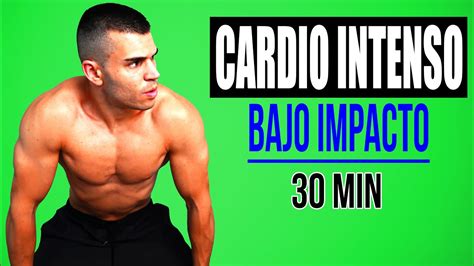 Rutina Cardio Intenso 30 Minutos Bajo Impacto 🔥 Cardio Intenso Sin