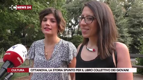 Cittanova La Storia Spunto Per Il Libro Collettivo Dei Giovani Video