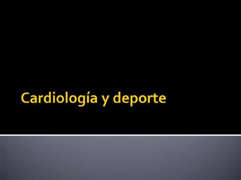 PPT Cardiología y deporte DOKUMEN TIPS