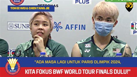 Ada Masa Lagi Untuk Paris Olimpik 2024 Kita Fokus BWF World Tour