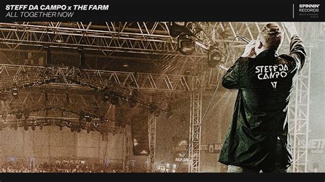 Steff Da Campo X The Farm All Together Now Extended Mix Youtube