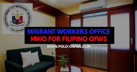 What Is Migrant Workers Office Mwo Polo Owwa