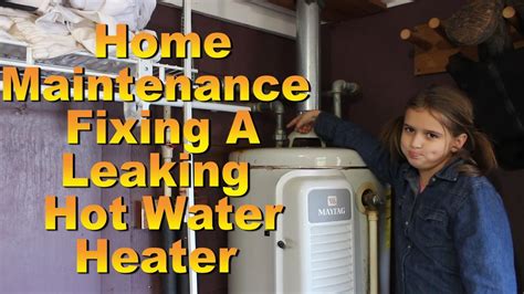 How To Repair Leaking Hot Water Heater At Julia Belcher Blog