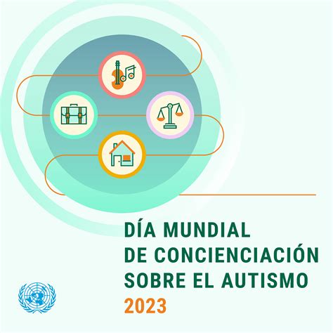 D A Mundial De Concienciaci N Sobre El Autismo Naciones Unidas