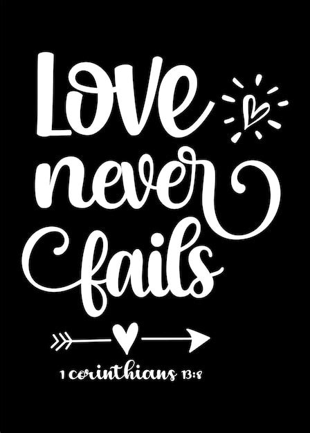 Premium Vector Love Never Fails Scripture Gospel Verse