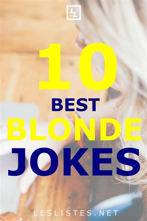 The Top 101 Dumb Blonde Jokes That Will Make You Lol Les Listes Artofit