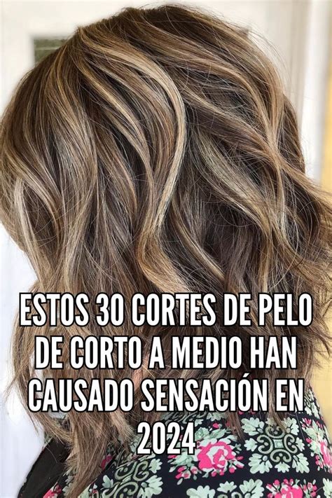 Estos 30 cortes de pelo de corto a medio han causado sensación en 2024