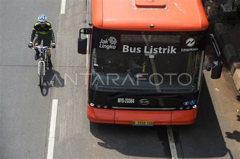 Bus Listrik Untuk Transportasi Berkelanjutan ANTARA Foto